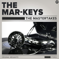 The Mar-Keys - The Mar-Keys Mastertakes