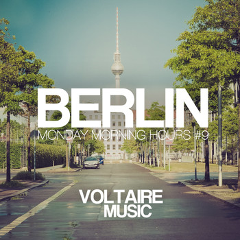 Various Artists - Berlin - Monday Morning Hours #9