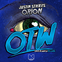 Justin Strikes - Orion (Radio Edit)