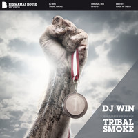 DJ Win - Tribal Smoke