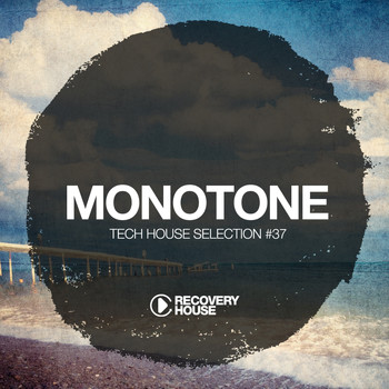 Various Artists - Monotone, Vol. 37 - Tech House Selection