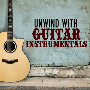 Guitar Acoustic|Guitar Solos|Instrumental Songs Music - Unwind with Guitar Instrumentals