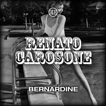 Renato Carosone - Bernardine