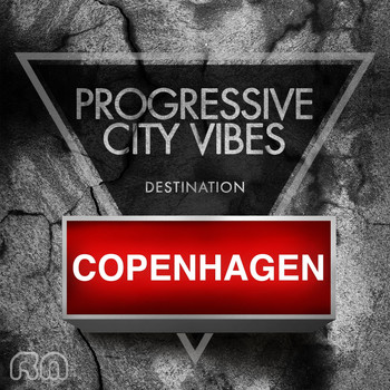 Various Artists - Progressive City Vibes - Destination Copenhagen