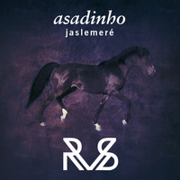 Asadinho - Jaslemeré