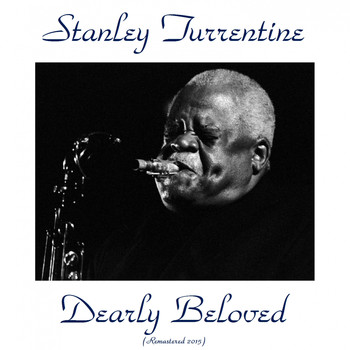 Stanley Turrentine - Dearly Beloved