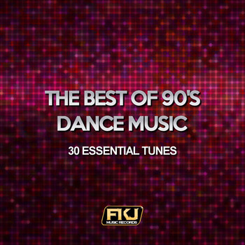 Various Artists - The Best of the 90's Dance Music (30 Essential Tunes)
