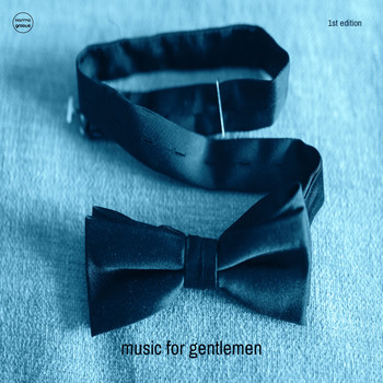 Various Artists - Music For Gentlemen, Vol. 1 (Funky Downbeat & Lounge Tunes)