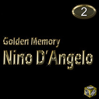 Nino D'Angelo - Nino D'Angelo, Vol. 2 (Golden Memory)