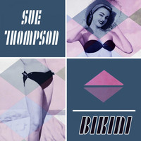 SUE THOMPSON - Bikini