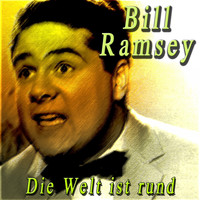 Bill Ramsey - Die Welt ist rund