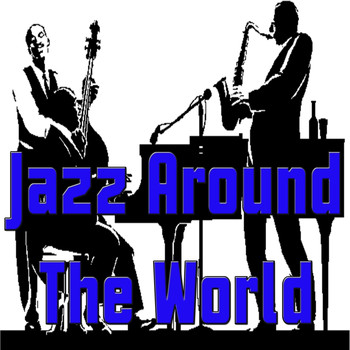 Various Artists - Jazz Around the World