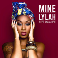 LYLAH - Mine