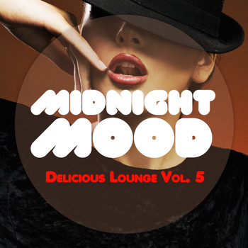 Various Artists - Midnight Mood - Delicious Lounge, Vol. 5