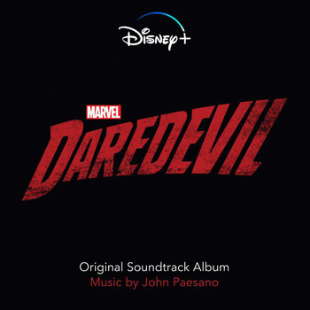 John Paesano - Daredevil (Original Soundtrack Album)