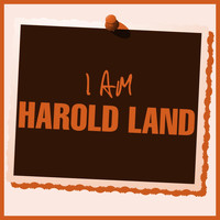 Harold Land - I Am Harold Land