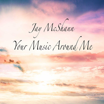 Jay McShann - Your Music Around Me