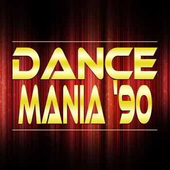 Various Artists - Dance Mania '90 (30 Essential Super Hits Dance Compilation)