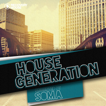Soma (USA) - House Generation presented by Soma (Explicit)