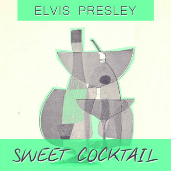 Elvis Presley - Sweet Cocktail