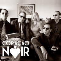 Coração Noir - Coração Noir