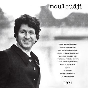 Mouloudji - Autoportrait (Athée grâce à Dieu) 1971