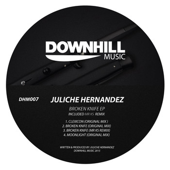 Juliche Hernandez - Broken Knife EP