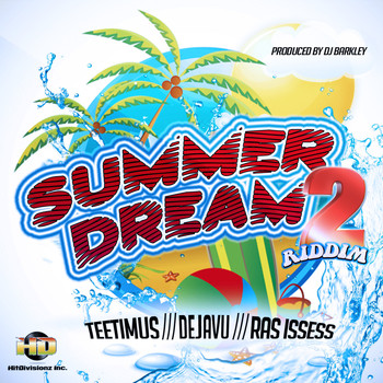 Various Artists - Summer Dream Riddim Part 2 - EP