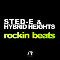 Sted-E & Hybrid Heights - Rockin Beats EP