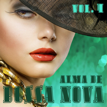 Various Artists - Alma de Bossa Nova, Vol. 4