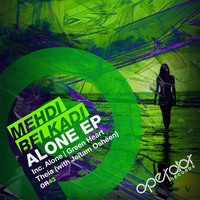 Mehdi Belkadi - Alone EP