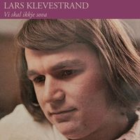 Lars Klevstrand - Vi ska ikke sova