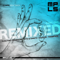 Dompe - Beat Back Remixed Part 1
