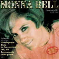 Monna Bell - Sus primeros EP's (1959-1961) (Remastered 2015)