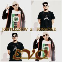Joe Flizzow x SonaOne - Evo