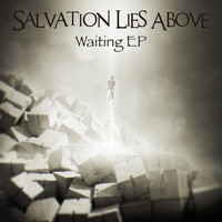 Salvation Lies Above - Waiting EP