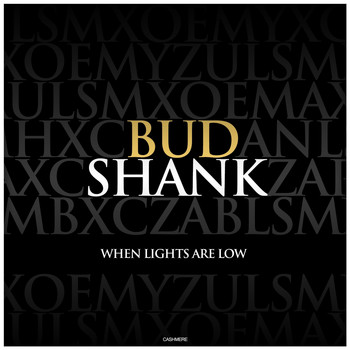Bud Shank - When Lights Are Low