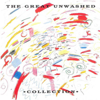The Great Unwashed - Collection