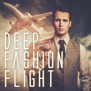 Various Artists - Deep Fashion Flight