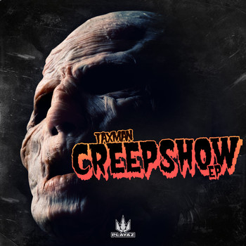 Taxman - Creepshow EP