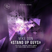 Mike Don - Stand up Guys