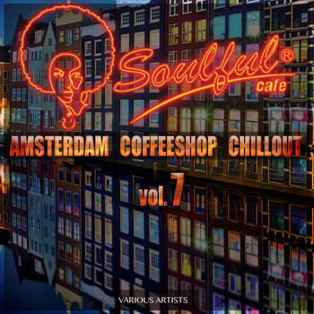 Various Artists - Amsterdam Coffeeshop Chillout, Vol. 7