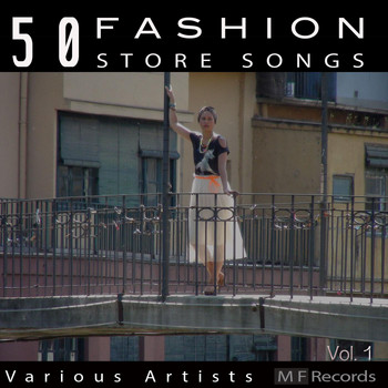 Various Artists - 50 Fashion Store Songs, Vol. 1