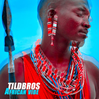 Tildbros - African Vibe