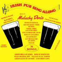 Malachy Doris - Irish Pub Sing-Along