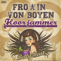 Frowin Von Boyen - Floorjammer