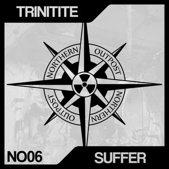 Trinitite - Suffer