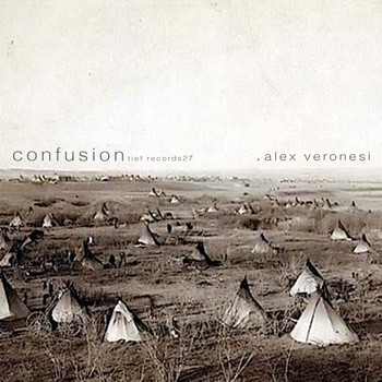 Alex Veronesi - Confusion