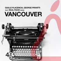 Guille Placencia & George Privatti - Vancouver