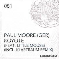 Paul Moore (GER) - Koyote